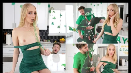 Dont Fucking Ruin St Patricks Day with Braylin Bailey